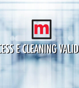 Process and Cleaning validation